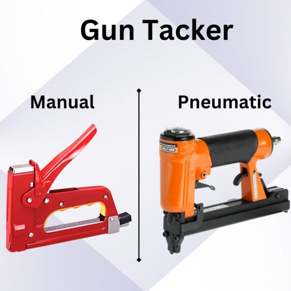 Gun Tacker Manual and Pneumatic